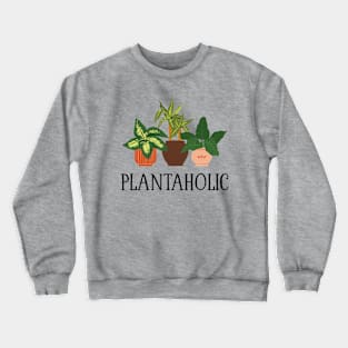 Plantaholic Houseplants (Black) Crewneck Sweatshirt